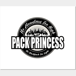 PACK PRINCESS- No Backpack Too Light Posters and Art